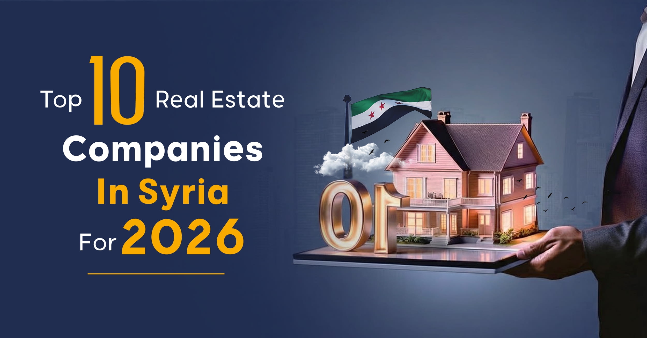 Top 10 Real Estate Companies in Syria in 2026